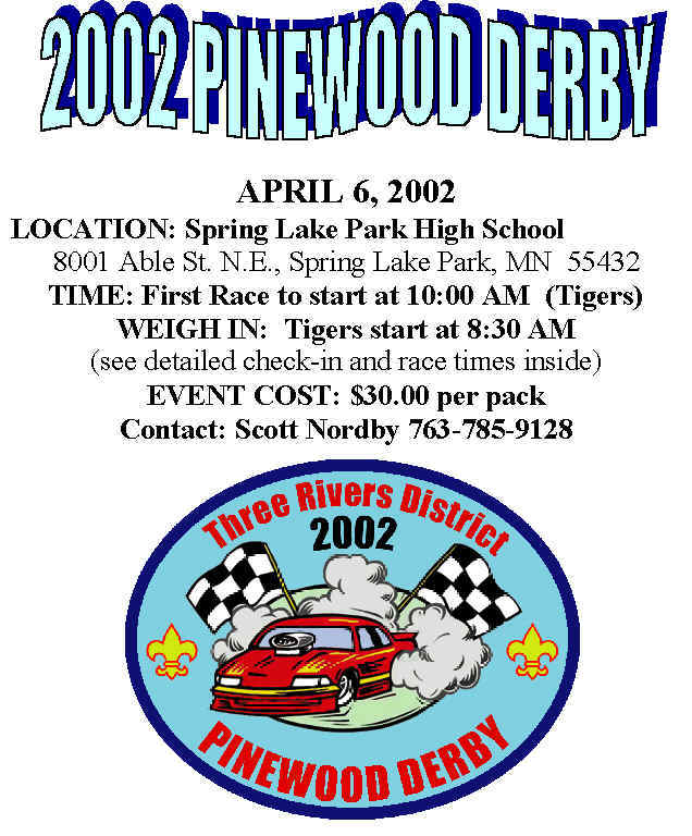 2002 Three Rivers District Pinewood Derby Information and Rules